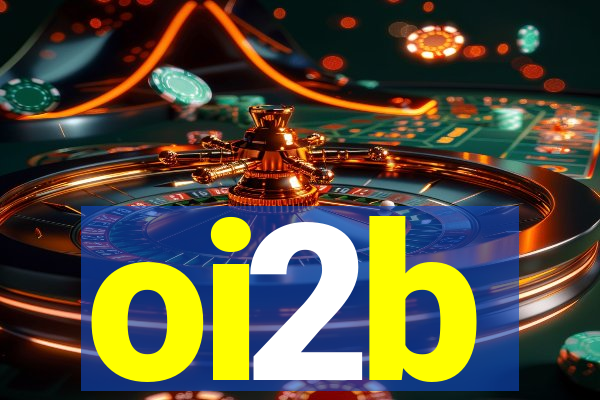 oi2b