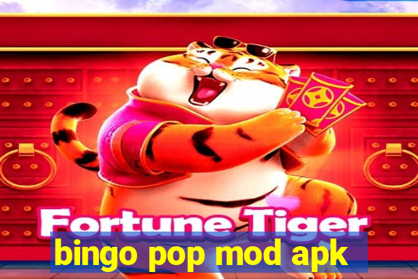 bingo pop mod apk