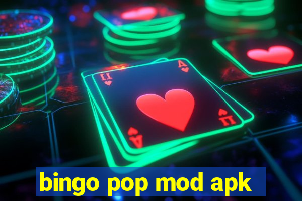 bingo pop mod apk