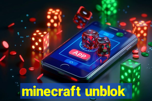 minecraft unblok