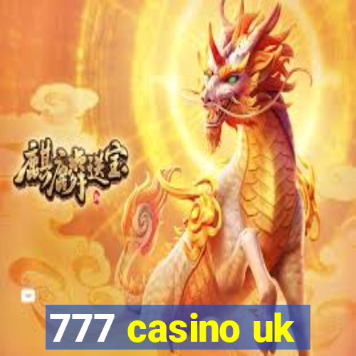 777 casino uk