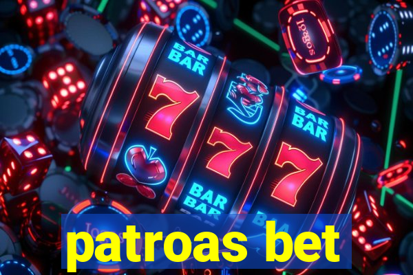 patroas bet