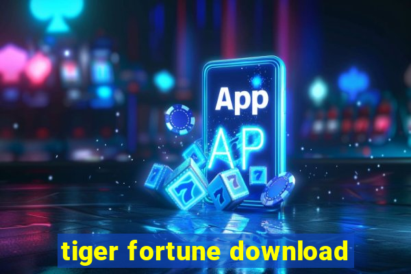 tiger fortune download