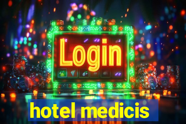 hotel medicis