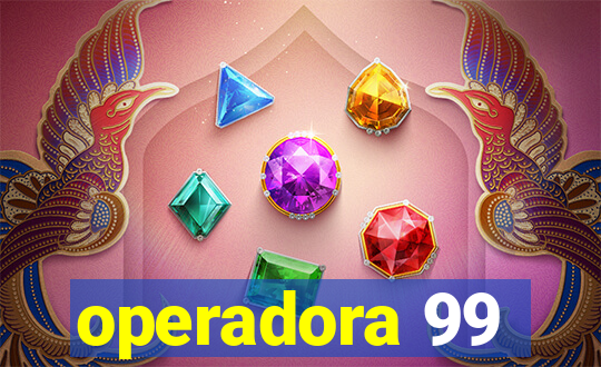 operadora 99