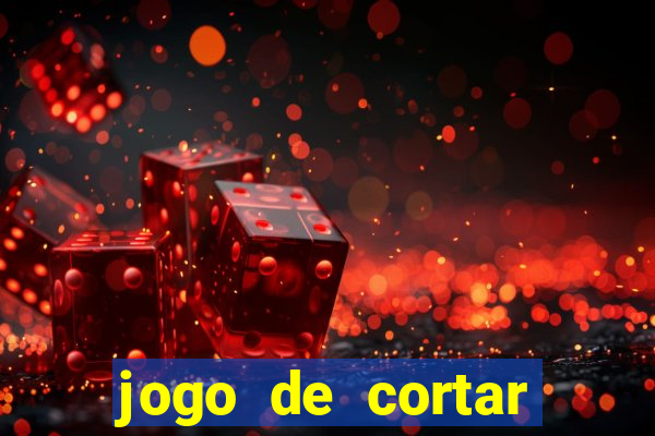 jogo de cortar fruta paga mesmo