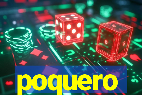 poquero