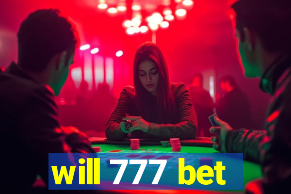 will 777 bet