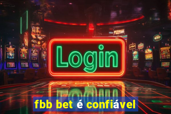 fbb bet é confiável