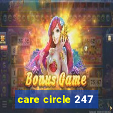 care circle 247