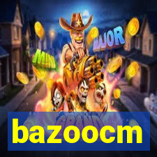 bazoocm