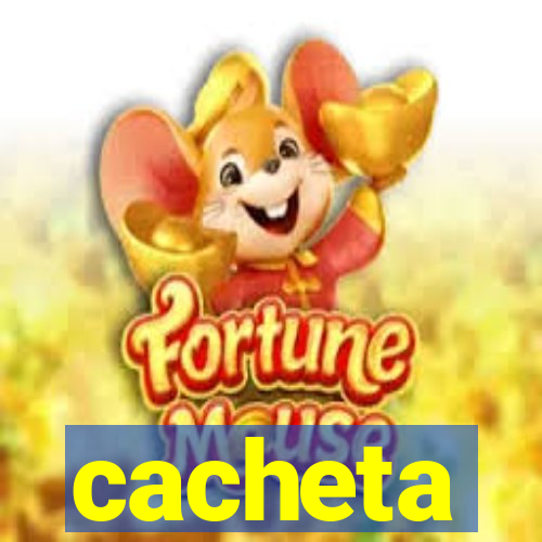 cacheta