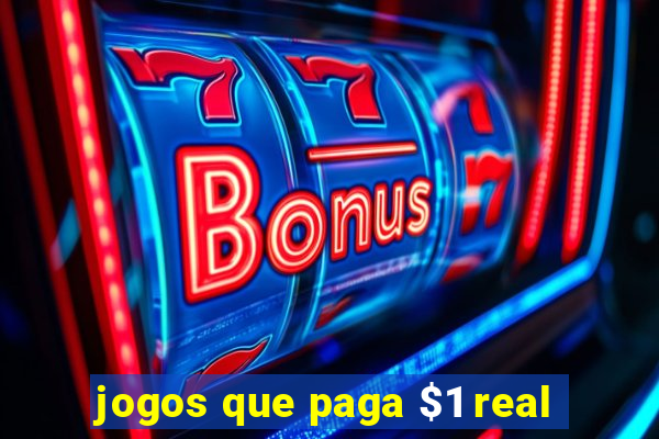 jogos que paga $1 real