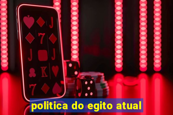 politica do egito atual