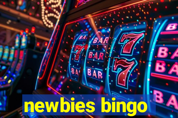 newbies bingo