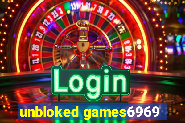 unbloked games6969