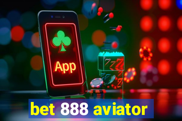 bet 888 aviator