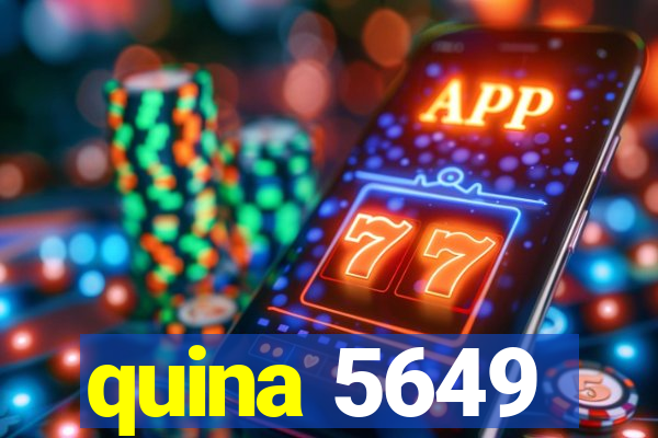 quina 5649