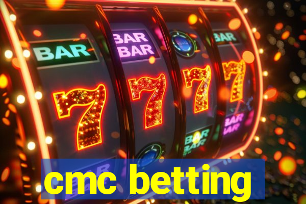 cmc betting