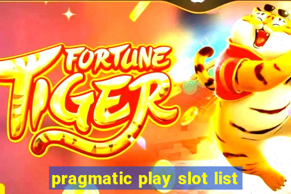 pragmatic play slot list