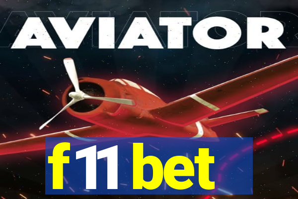 f11 bet