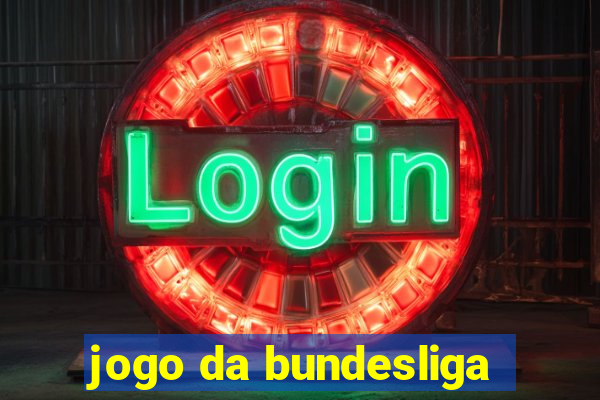 jogo da bundesliga