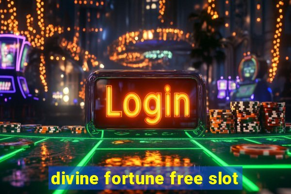 divine fortune free slot