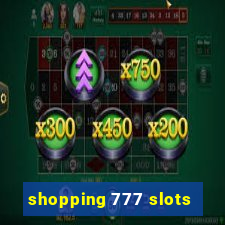 shopping 777 slots