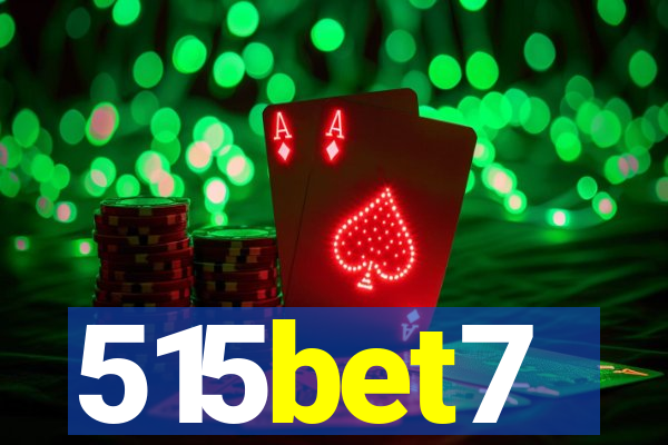 515bet7