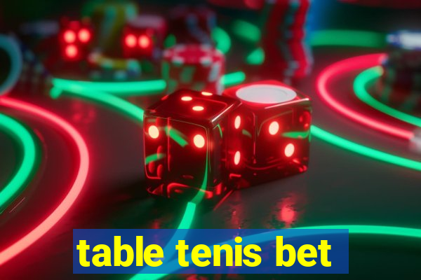 table tenis bet