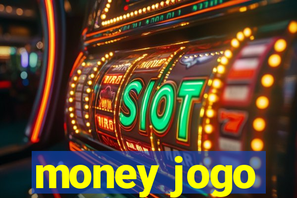 money jogo