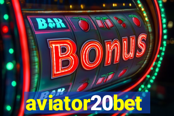 aviator20bet