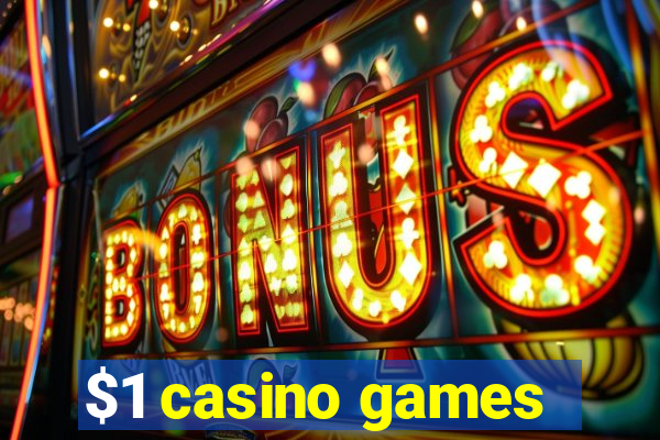 $1 casino games