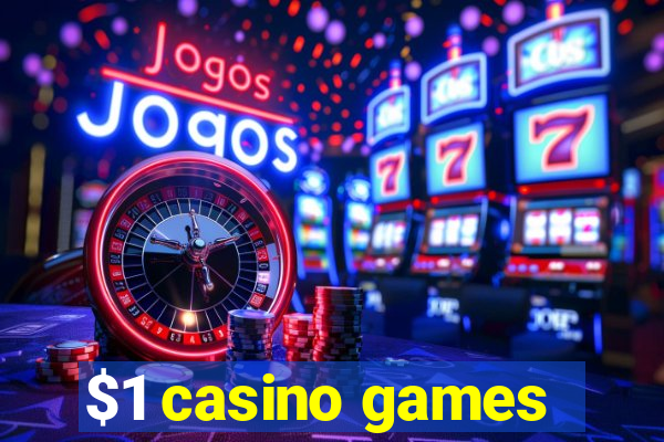 $1 casino games