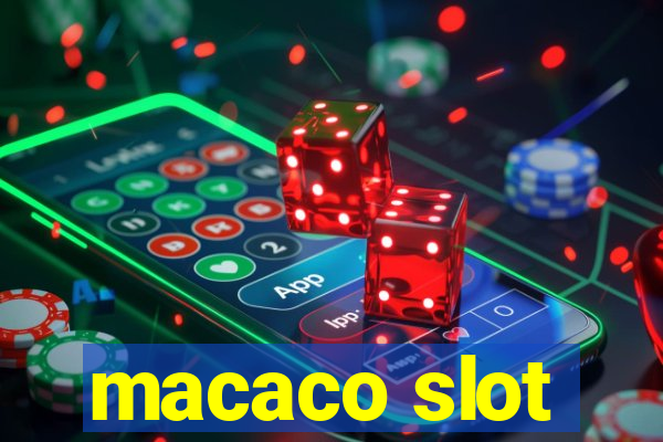 macaco slot