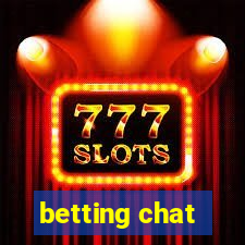 betting chat