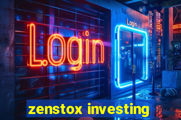 zenstox investing