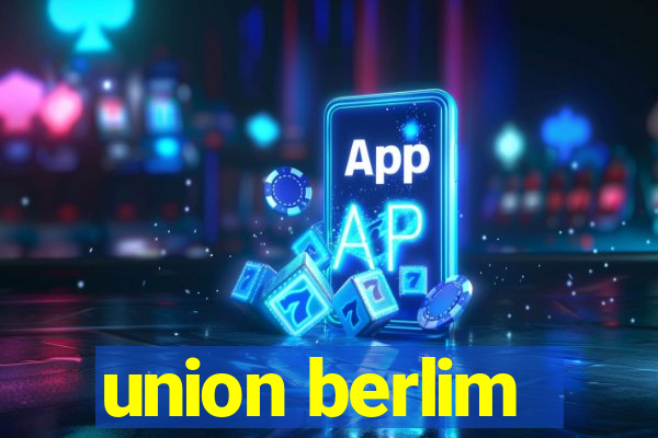 union berlim