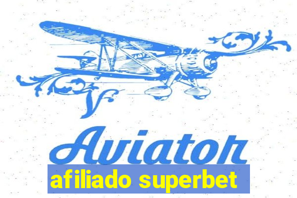 afiliado superbet