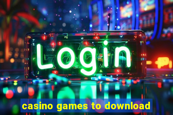 casino games to download