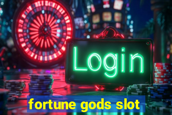 fortune gods slot