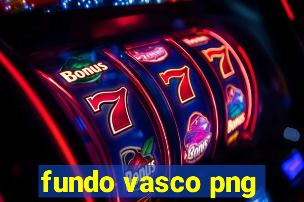 fundo vasco png