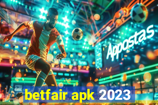 betfair apk 2023