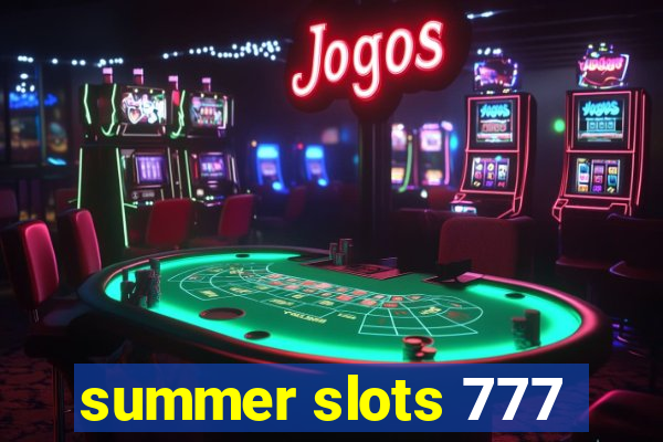 summer slots 777