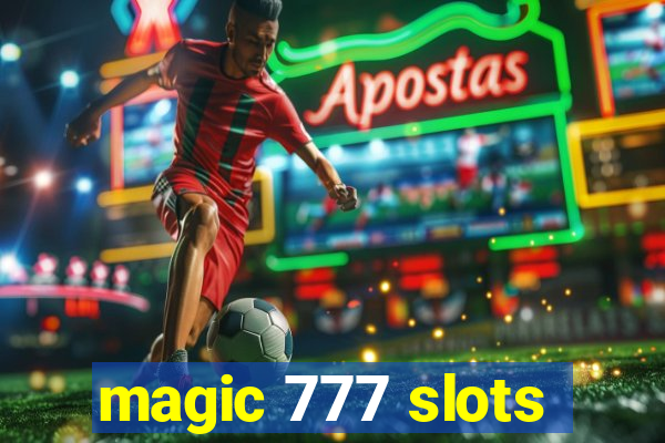 magic 777 slots