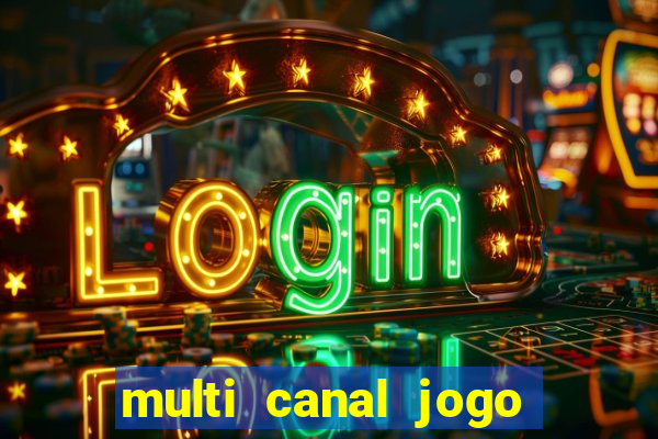 multi canal jogo do flamengo