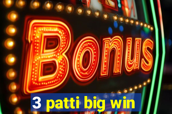 3 patti big win