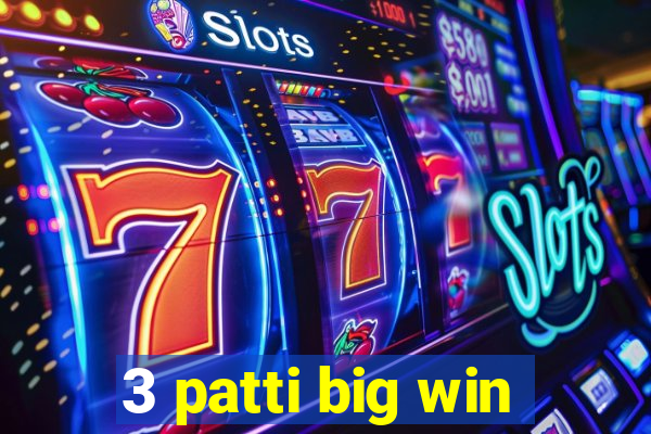 3 patti big win