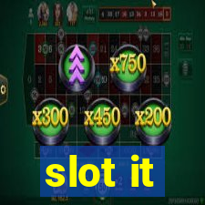 slot it