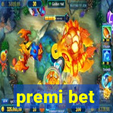 premi bet